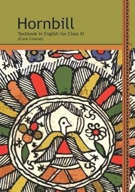 Hornbill  Text Book In English for Class-XI (NCERT) Binding