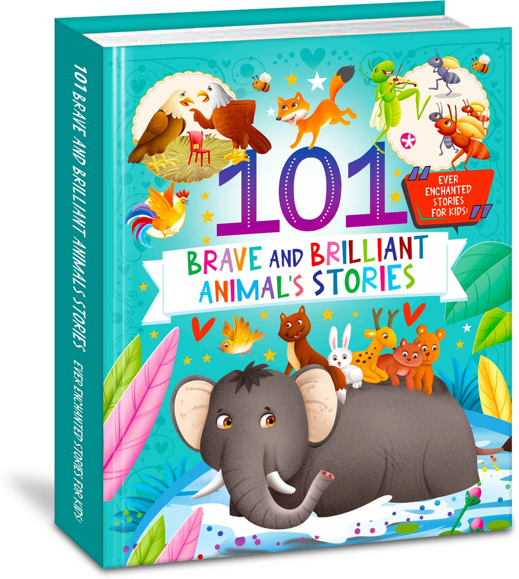 101 Brave and Brilliant Animals Stories