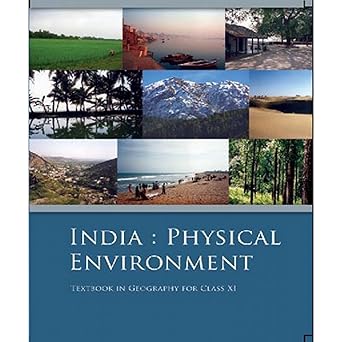 India Physical EnvironmentText Book For Class - XI (NCERT) Binding