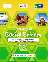 Gateway to Social Science Part 2 for CBSE Class 9th | As per the New NCERT Syllabus and the Latest CBSE Examination Pattern | Effective from Academic Year 2026-2027