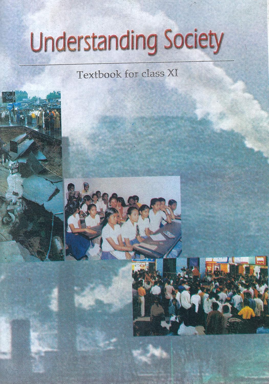 Understanding Society Textbook For Class XI (NCERT) Binding
