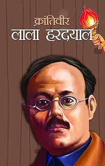 Krantiveer Lala Hardayal - Hindi