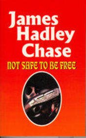 Not Safe to be Free