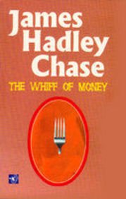 The Whiff Of Money