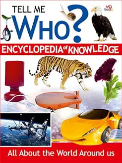 Tell Me Who Encyclopedia of Knowledge