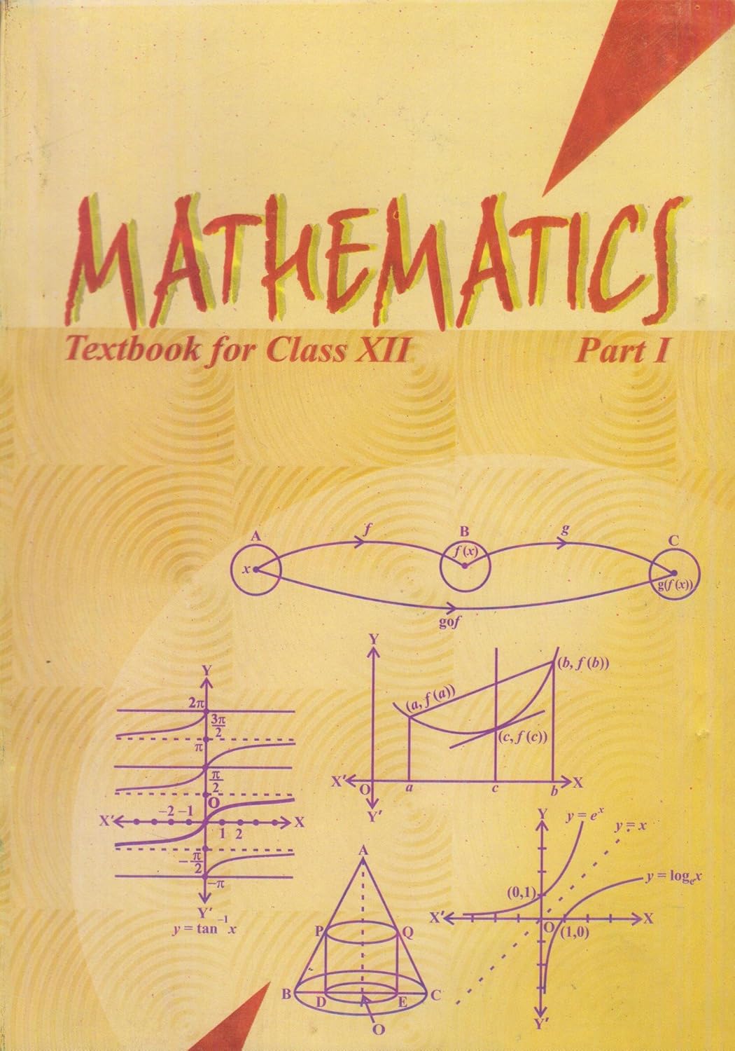 Mathematics Part -I Textbook For Class - XII (NCERT)