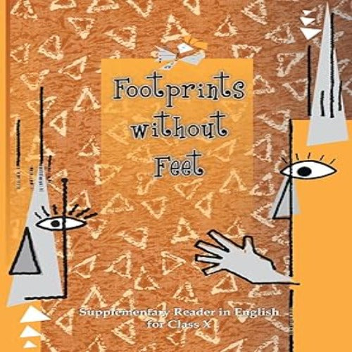 Footprints Without Feet Class-10