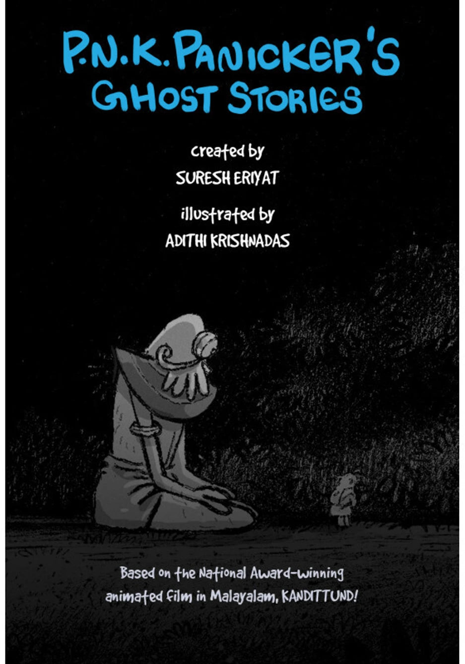 P. N. K. Panicker's Ghost Stories