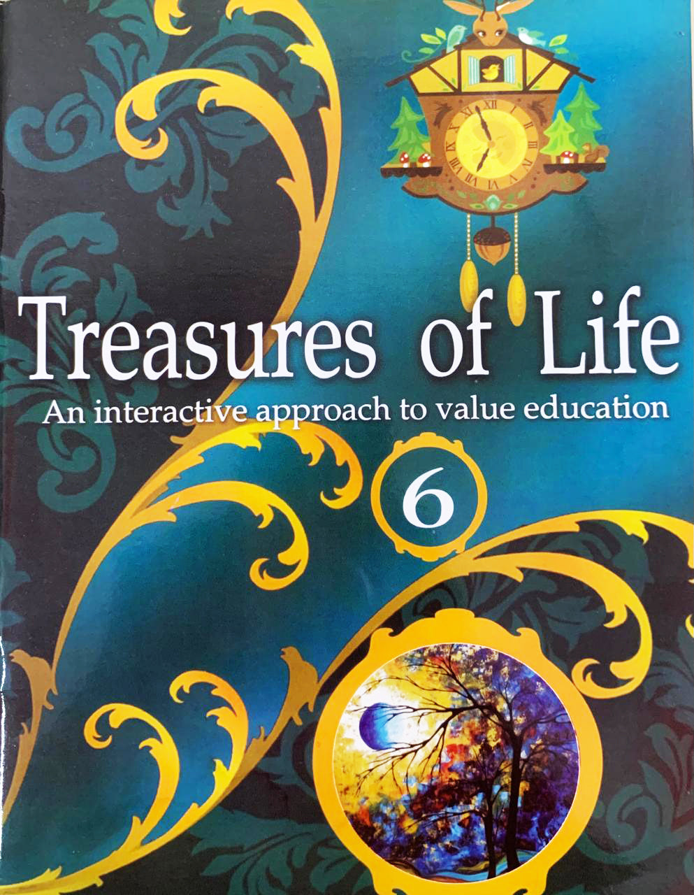 Treasures of Life  Class - 6