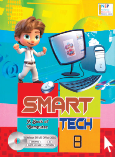 Smart Tech (A Book of Computer)