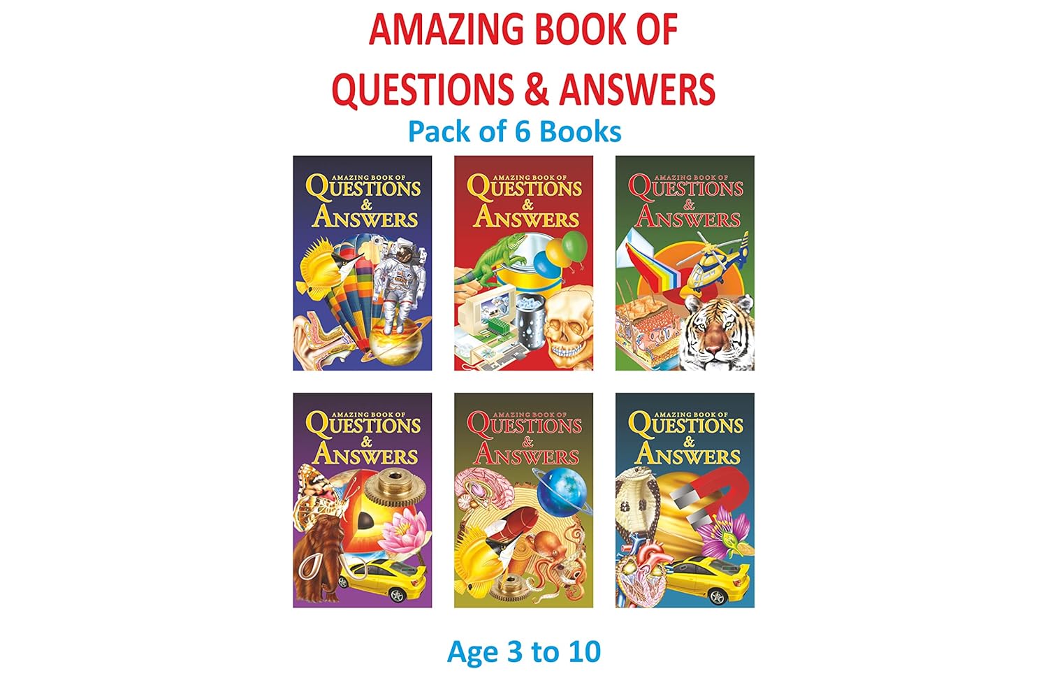 Amazing Book of Questions & Answers – Pack of 6 Books for Kids Ages 3–10