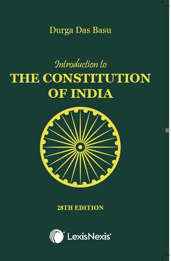Introduction to The Constitution Of India (28th Edition)