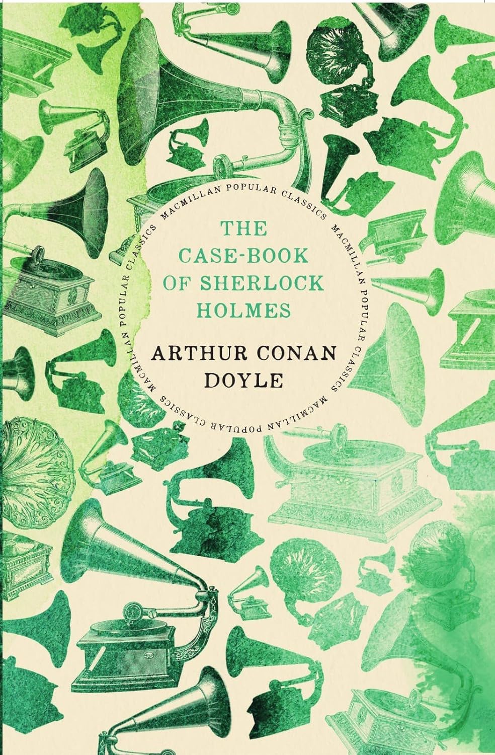 The Case-book of Sherlock Holmes (Macmillan Popular Classics)[Paperback]