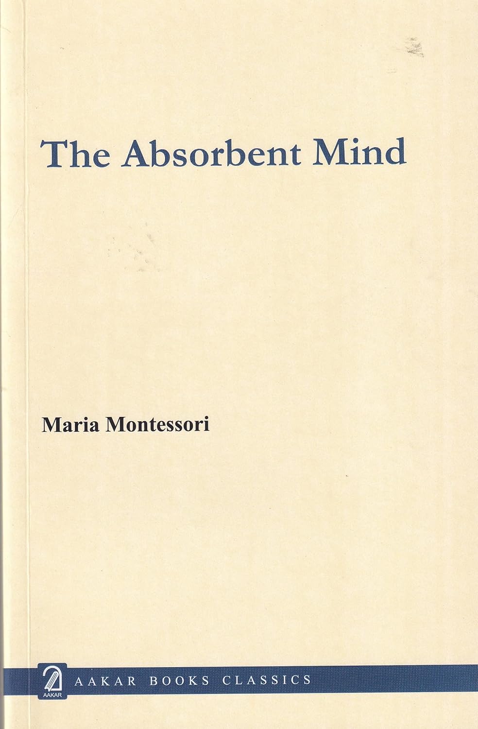 The Absorbent Mind